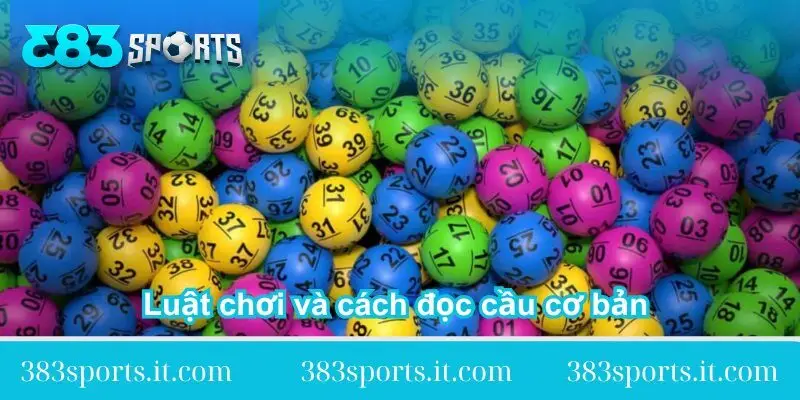 luat choi va cach doc cau co ban de hieu luat-choi-va-cach-doc-cau-co-ban-de-hieu