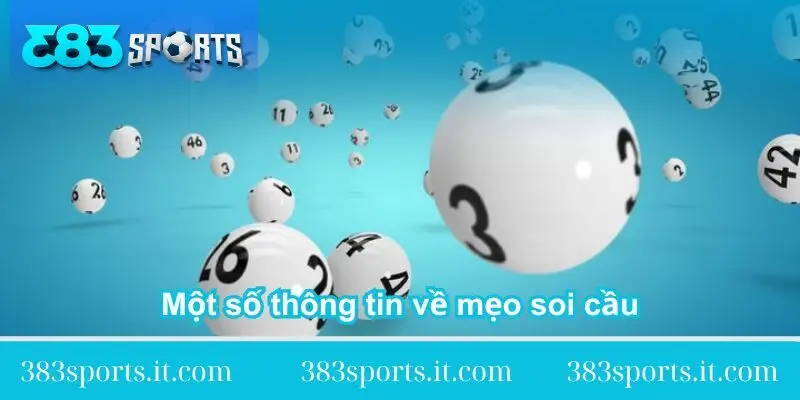 mot so thong tin ve meo soi cau mot-so-thong-tin-ve-meo-soi-cau